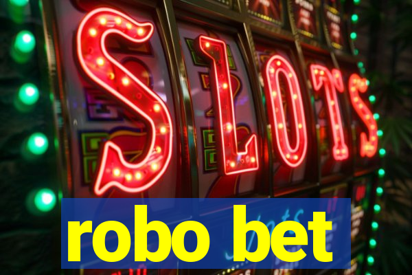 robo bet